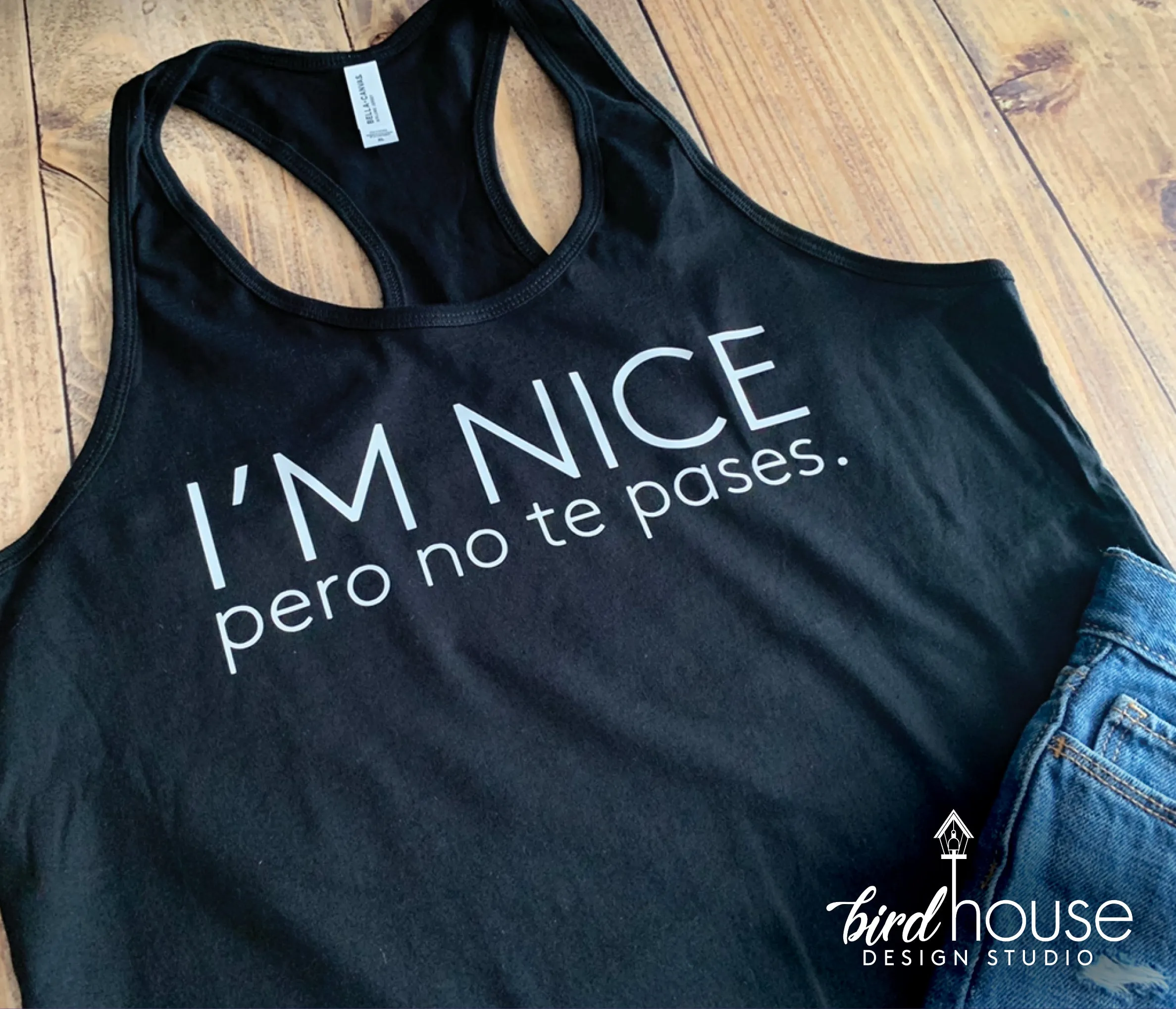 I'm Nice pero no te pases, Funny Spanish Shirt, Custom Any Color or style