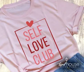 Self Love Club Shirt